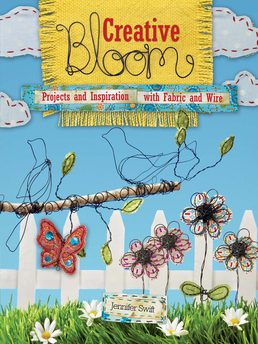 Title details for Creative Bloom by Jennifer Swift - Available